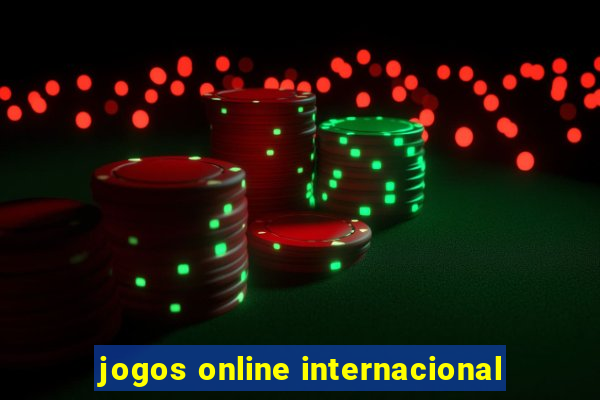 jogos online internacional